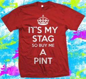 Stag Do T-Shirt - Stag Night T Shirt - XS to 5XL - Picture 1 of 1