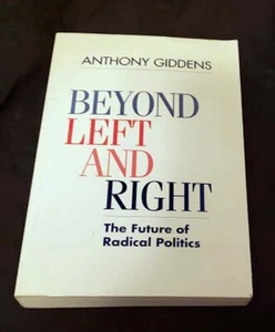 Beyond Left and Right: The Future of Radical Politics Giddens 1st Am. pbk ed VG+ - Imagen 1 de 1