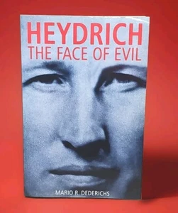Heydrich: The Face of Evil, Book Dederichs, Mario R., FIRST EDITION. EUC - Imagen 1 de 5