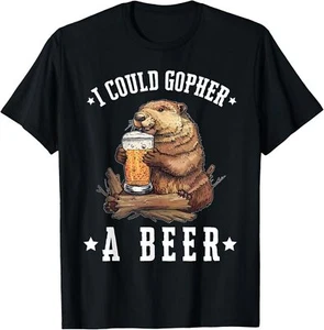 I Could Gopher A Beer Funny Drinking T-Shirt Hoodie - Picture 1 of 16