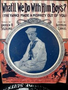 1918 11x14 WW1 Noten WHAT’LL WE DO WITH HIM BOYS? - Bild 1 von 1