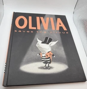 Olivia Saves the Circus - 068982954X, hardcover, Ian Falconer, new - Picture 1 of 7