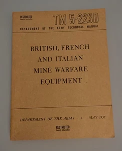 WW2 US Army Military TM 5-223D British French & Italian Mine Warfare Equip. Book - Picture 1 of 3