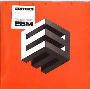 Editors / EBM (CD) / Play It Again Sam / 39228512 / CD - Bild 1 von 2