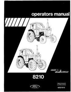 MANUALE OPERATORE TRATTORE NEW HOLLAND 8210 FORD SERIE - Foto 1 di 1