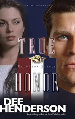 True Honor: 3 (Uncommon Heroes (Paper..., Dee Henderson - Image 1 of 2