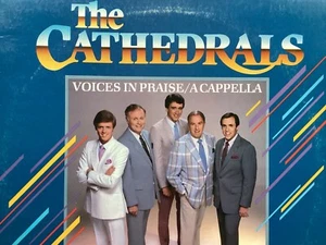 THE CATHEDRAL QUARTET Voices In Praise A Cappella 1983 EX/EX LP+bonus CD TESTED - Picture 1 of 8