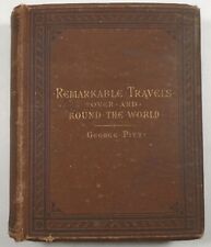 1886 Remarkable TRAVELS of George Pitt SIGNED Middle East AMERICA Russia ASIA 