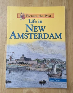 Life in New Amsterdam Paperback Laura Fischer, Good - Foto 1 di 2