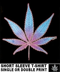 MARIJUANA POT LEAF WEED JOINT REEFER STONED HIGH FLOWER CHILD TRIPPING T-SHIRT 6