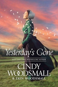 Yesterday's Gone-Softcover by Woodsmall Cindy - Picture 1 of 1