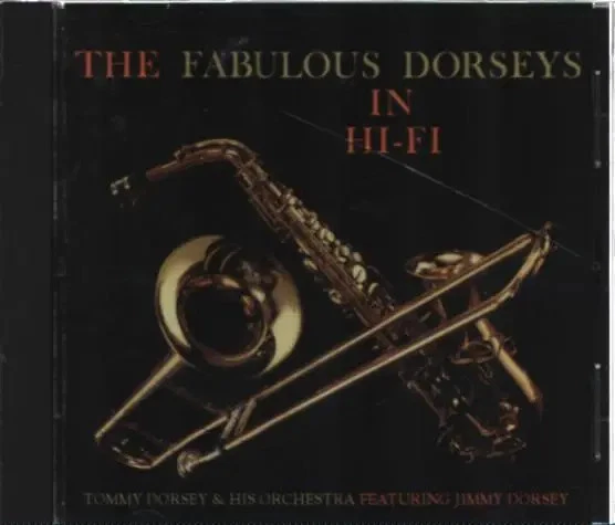 CD Tommy Dorsey And His Orchestra The Fabulous Dorseys In Hi Fi Collectables - Bild 1 von 1