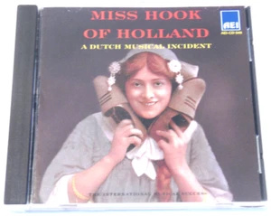 Miss Hook of Holland a Dutch Musical Incident Original Soundtrack CD 1999 AEI - Picture 1 of 6