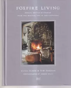 Foxfire Living: Von Eliza Clark und Tim Trojian (2019 Hardcover) {E9} - Bild 1 von 3
