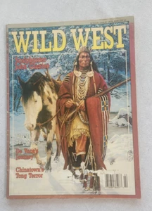 Wild West Magazine February 1991 Scalphunter John Glanton Chinatowns Tong Terror - Picture 1 of 13
