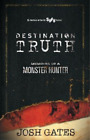 Josh Gates Destination Truth (Paperback)