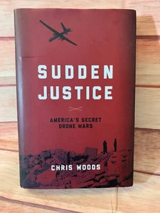 Sudden Justice: America's Secret Drone Wars (Terrorism and Global Justice) - Foto 1 di 7
