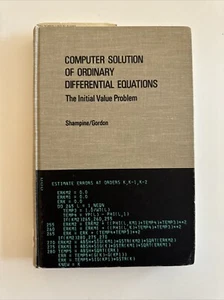 LANL Copy! Computer Solution of Ordinary Differential Equations by Shampine HC - Picture 1 of 18