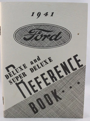 Libro de referencia 1941 DELUXE y Super Deluxe Ford Motor Company Foto 1 de 3