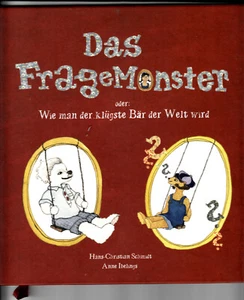 Das Fragemonster: oder Wie man der klügste Bär der Welt wird (Deutsch) - Bild 1 von 2