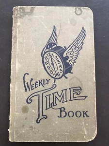 Vintage Weekly Time Book Unused 1900s Wages  - Picture 1 of 5