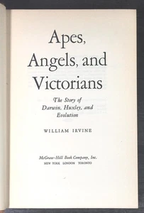 Apes, Angels, and Victorians: the Story of Darwin, Huxley, and Evolution - Picture 1 of 1