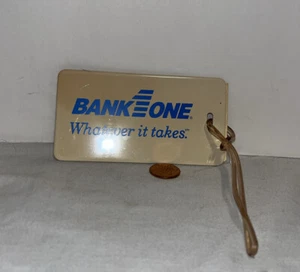 BANK ONE Bank Advertising Luggage Tag Whatever it Takes 4.25" - Picture 1 of 2