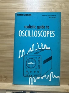 Realistic Guide to Oscilloscopes 1972 Radio Shack Tandy Corp - Picture 1 of 16