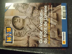 43§§ Revue 14/18 HS n°4 Guide de Verdun et Front Lorraine Sentier de la Memoire - Picture 1 of 1