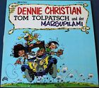 LP H&#246;rspiel Dennie Christian ? Tom Tolpatsch Und Der Marsupilami  neuwertig