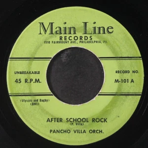 PANCHO VILLA ORCH.: after school rock / in my heart MAIN LINE 7" Single 45 RPM - Picture 1 of 2