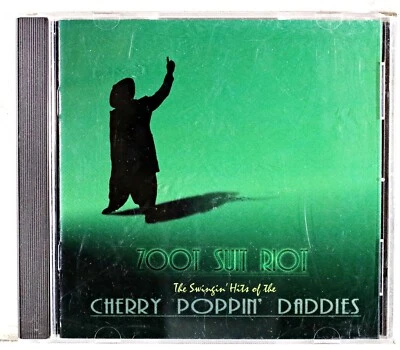 Cherry Poppin' Daddies - Zoot Suit Riot: The Swing... (CD 1997) Foto 1 de 3