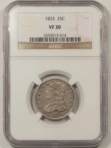 1833 CAPPED BUST QUARTER - NGC VF-30, ORIGINAL! Cover