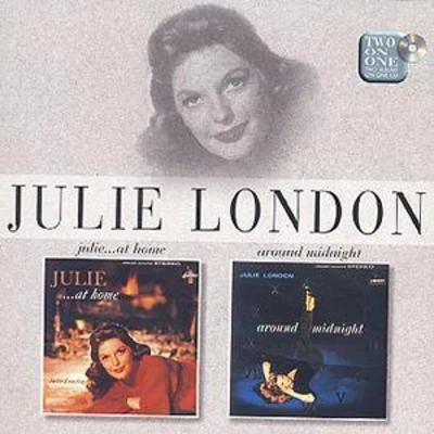 Julie London: Julie...At Home/Around Midnight - Image 1 of 1