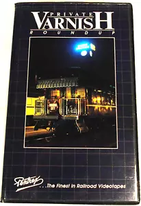 Pentrex PRIVATE VARNISH ROUNDUP VHS Tape 1986 Private Railroad Cars PLAY TESTED - Picture 1 of 4