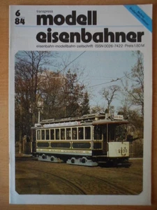 MODELLEISENBAHNER Juni 6 - 1984 Modellbau Lokomotiven Reichsbahn DDR - Picture 1 of 1