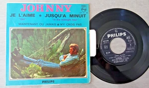 JOHNNY HALLYDAY : ep 45t espagne je l aime - Foto 1 di 3