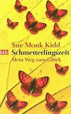 Schmetterlingszeit: Mein Weg zum Glück von Kidd, Sue Monk | Buch | Zustand gut