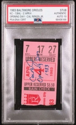 Cal Ripken, Jr. Signed Opening Day 1983 Baseball Ticket PSA/DNA Certified 10 HOF - Image 1 of 4