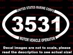 USMC 3531 Motor Vehicle Operator Decal Bumper Sticker Made in the USA - Picture 1 of 7