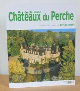 Pays du Perche HS N°10 Châteaux de plaisance du Perche 2019 - Foto 1 di 7