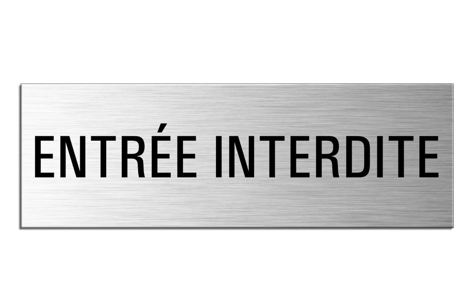 OFFORM DESIGN Entrée interdite Plaque Panneau Aluminium brossé 240x80mm autocollante