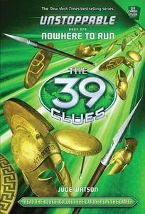 THE 39 CLUES UNSTOPPABLE #01 NOWHERE TO RUN HB. - Bild 1 von 1