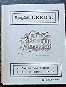 Round About Leeds and the Old Villages in Elmete-Edmund Bogg Facimile 1987 (YA2) - Picture 1 of 3