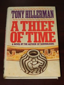 A Thief of Time by Tony Hillerman - 1st Edition hardback 1988 - Imagen 1 de 6