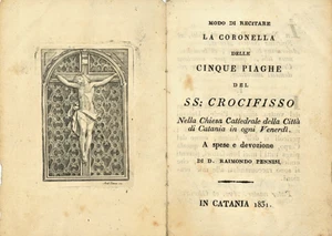 KRONE DER 5 PLAGEN DES KRUZIFIXES - KATHEDRALE CATANIA 1831 - ANTIKES BOOKLET - Bild 1 von 3
