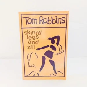 SKINNY LEGS AND ALL by Tom Robbins *1990 Bantam Books Trade PB - BOMC* VG - Picture 1 of 8