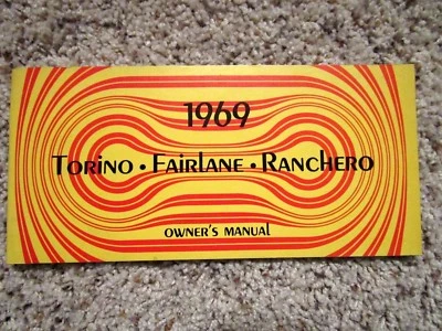 1969 Ford Torino/Ranchero Factory Original Owners Manual Printed July 1968 1st  - Image 1 of 3