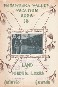 VINTAGE MADAWASKA VALLEY URLAUBSGEBIET 16 BANCROFT KANADA TOURISTENHEFT - Bild 1 von 5