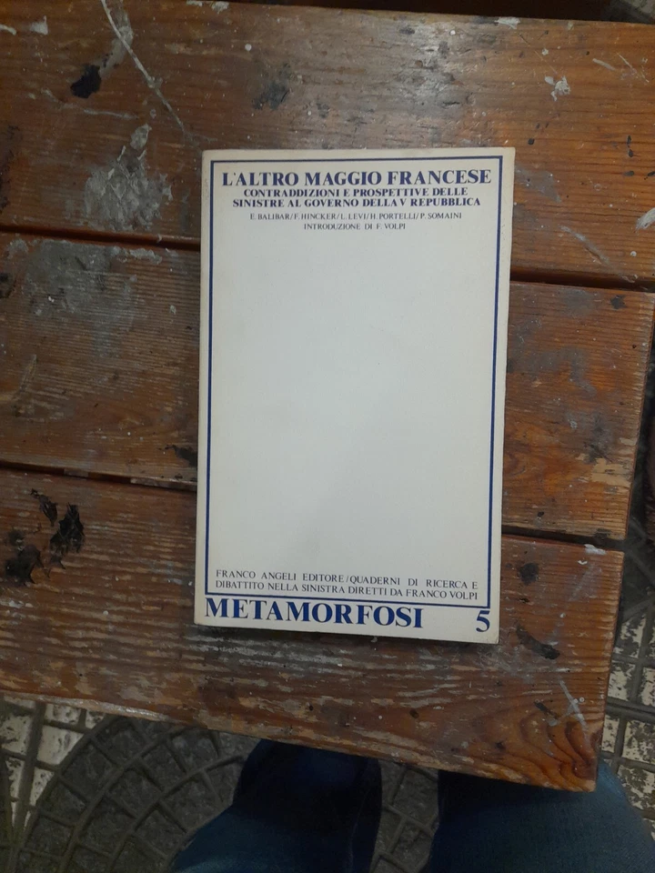 L'altro Maggio francese contraddizioni e prospettive delle sinistre al governo d - Immagine 1 di 1